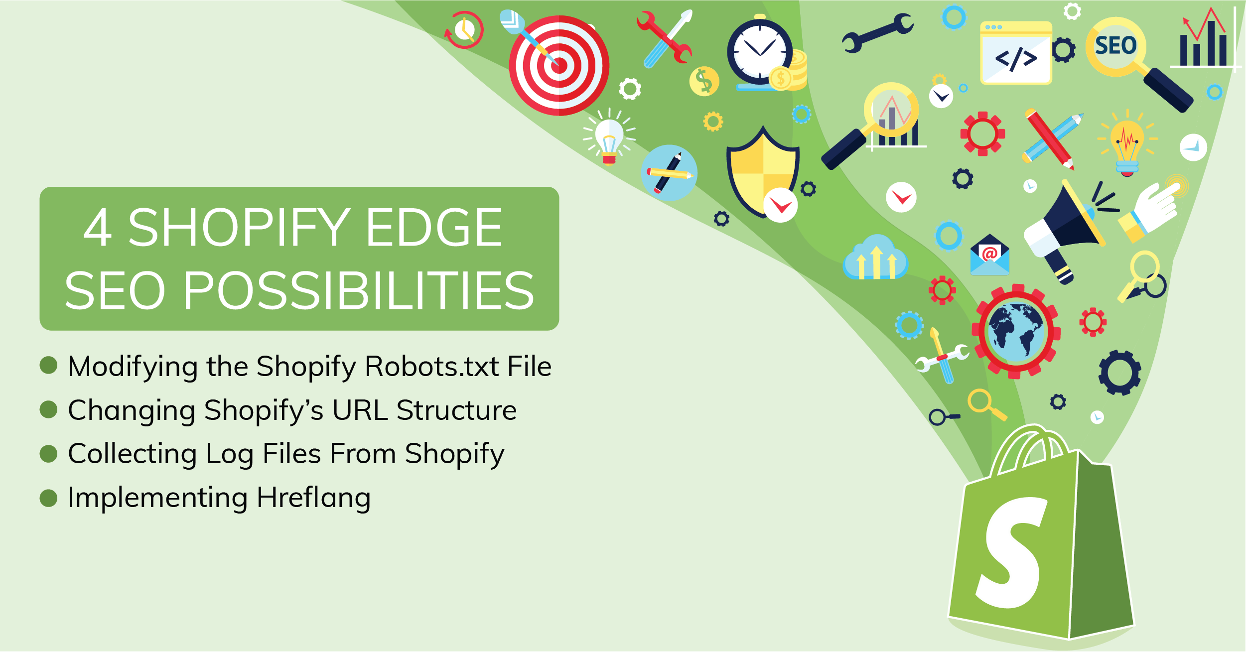 4 Shopify Edge SEO Possibilities - Shopify web development